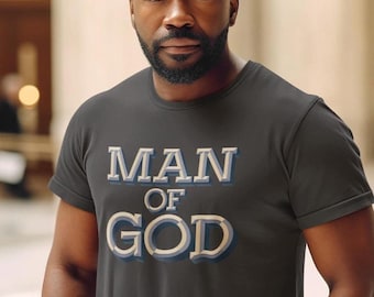 Man of God Christian T-Shirt: Religious Graphic Tee