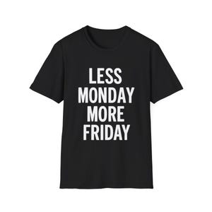 Friday Vibes T-Shirt, Motivational Tee, Casual Wear, Gift for Friends, Weekend Shirt, Relaxation Apparel