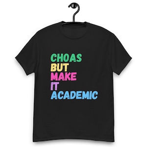 Intellectual Humor Academic Chaos Sarcastic Student Life
