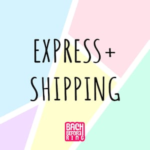 May include: A pastel geometric background with the words "EXPRESS + SHIPPING" in black. A small pink and red logo at the bottom reads "BACH BEFORE RING".