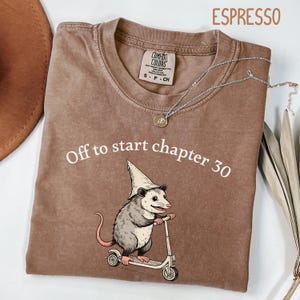Comfort Colors 30th Birthday Possum on Scooter 'Off to Start Chapter 30' T-Shirt, Gift For 30th Birthday, Funny Birthday Opossum Gift shirt