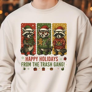 Christmas Raccoon Sweatshirt, Holiday Trash Gang Pullover