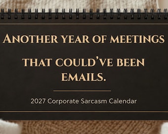 Witziger Bürokalender 2027, Sarkastisches Geschenk für Kollegen, Lustiger Arbeitskalender, Bürohumor, Geschenk für die beste Arbeitsfreundin