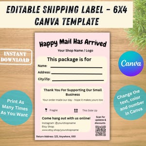 Puede incluir: Una plantilla de etiqueta de envío rosa con el texto "Happy Mail Has Arrived" y campos para el nombre y la dirección. La etiqueta también incluye el texto "Imprime tantas veces como quieras" y "Cambia el texto, el color y el número en Canva."