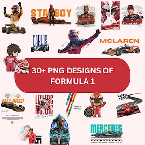 May include: A collection of over 30 PNG designs featuring Formula 1 racing cars, drivers, and team logos. The designs include illustrations of cars, helmets, and portraits, with text such as "STARBOY", "MCLAREN", and "MERCEDES".