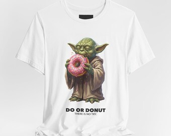 Do or Donut: There Is No Try Tee
