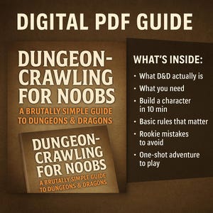 Dungeon-Crawling for Noobs – Quickstart Beginner&#39;s Guide to Dungeons & Dragons (PDF)