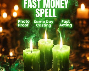 FAST MONEY SPELL Same Day Casting Quick Wealth & Prosperity Ritual - Powerful Abundance Magic - Instant Money Manifestation Lottery Spell
