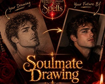 May include: A digital graphic featuring a charcoal-style sketch labeled Your Drawing and a realistic photograph labeled Your Future Bf. The central text reads Celestial Craft Spells and Soulmate Drawing, surrounded by glowing red candles and roses.