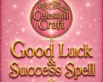 Good Luck & Success Spell | Opportunity, Prosperity Ritual for Career Spell, Business, Job Celestial Craft Spells Shop, Celestialcraftspells