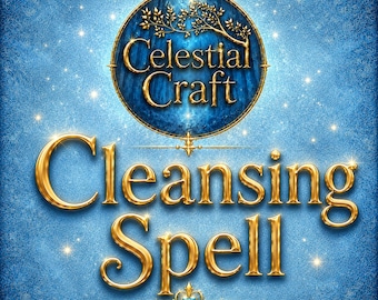 Cleansing Spell | Remove Negative Energy, Spiritual Cleansing Ritual & Protection Spell Celestial Craft Spells Shop, Celestialcraftspells