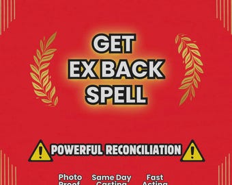 Get Ex Back Spell - Return Lover - Reconciliation, Come Back to Me, Reunite Obsession Love Spells By Wanda