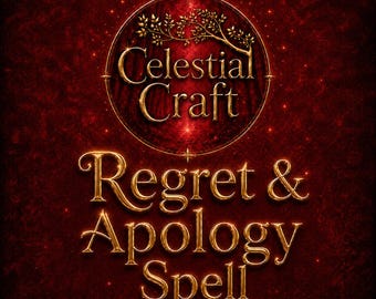 Regret Spell & Apology Spell | Love Spell, Make Them Come Back, Relationship Healing Celestial Craft Spells Shop, Celestialcraftspells
