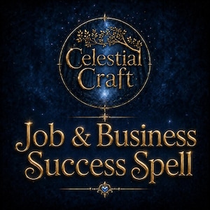 Op de afbeelding: Een donkerblauwe achtergrond met een gouden cirkelvormig embleem met een takontwerp en de tekst Celestial Craft. Onder het embleem staat de gouden tekst Job & Business Success Spell, geaccentueerd door een klein blauw hartpictogram onderaan.