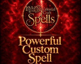 May include: A digital graphic featuring a deep red, smoky background with a circular emblem containing a golden tree silhouette and the text Celestial Craft Spells. Below the emblem, the text Powerful Custom Spell is written in gold lettering.