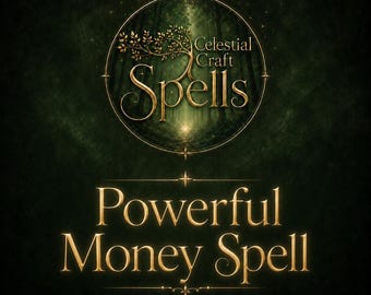 Money Spell | Money Ritual for Wealth, Abundance, Prosperity and Success, Good Luck Spell, Celestial Craft Spells Shop, Celestialcraftspells