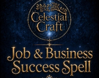 Job Spell | Career Spell | Business Success Spell, Promotion & New Opportunities Ritual  Celestial Craft Spells Shop, Celestialcraftspells