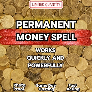 PERMANENT MONEY SPELL That Works Fast – Love Spells By Wanda, Witch Ritual, Same Day Casting