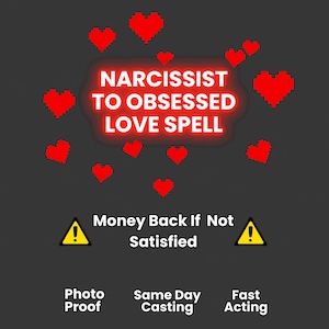 Narcissist To Obsessed Spell, Love Spell to Make Him Come Back, Love Spells By Wanda Witch Fast Obsession Ritual for Ex, Same Day Casting