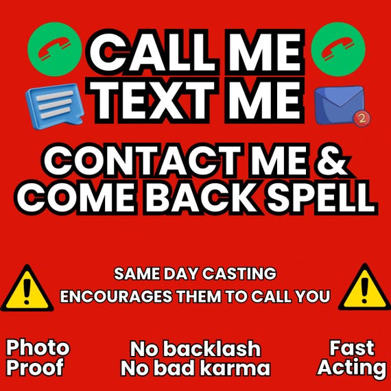 CONTACT ME Love Spell – Call Me Spell - Come Back To Me Spell - Text Me Spell - Message Me Spell Return Ex Back Communication & Reunite