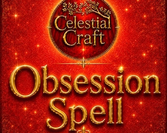 Obsession Love Spell | Powerful Love Obsession Ritual for Intense Attraction & Desire Celestial Craft Spells Shop, Celestialcraftspells