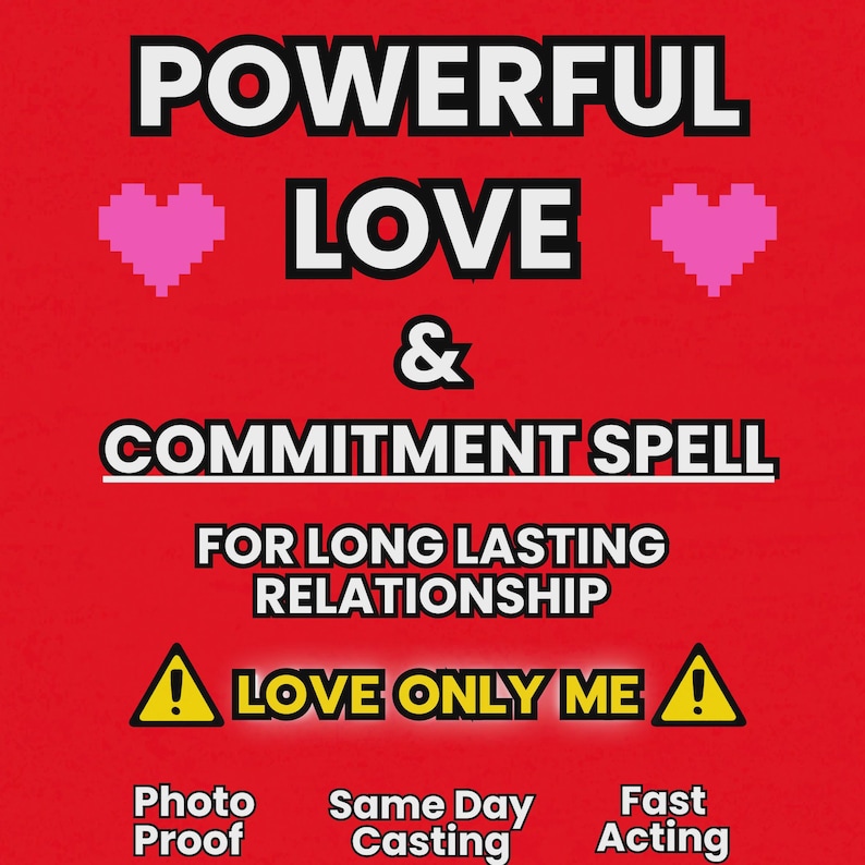 POWERFUL LOVE & Commitment Spell, Relationship Spell, Love Only Me, Loyalty Spell, Reconciliation Spell, Reunite Ex Back Obsession Spell image 1