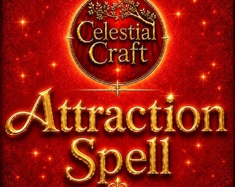 May include: A vibrant red background featuring a circular emblem with the text Celestial Craft and a golden branch motif. Below, the words Attraction Spell are written in large, metallic gold lettering, accented by a small heart icon at the base.
