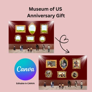May include: An image of a museum exhibit with several ornate gold picture frames on a dark red wall. The top section shows landscape paintings, while the bottom section displays photographs. The text "Museum of US Anniversary Gift" is at the top.