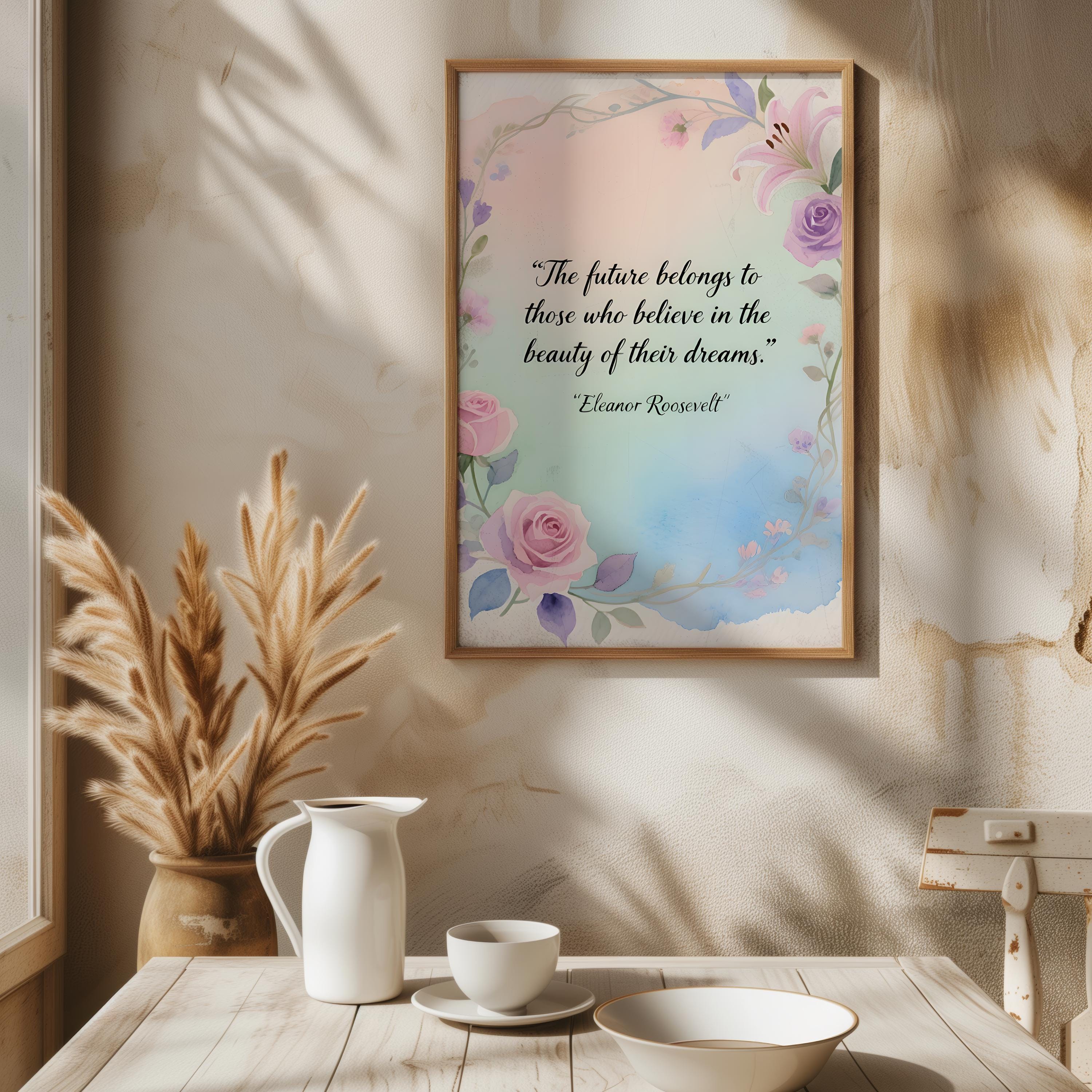 Inspirational Quote Printable Wall Art - Soft Romantic Floral Design ...