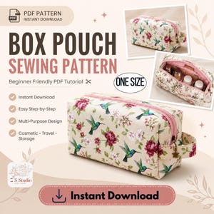 May include: A beige box pouch sewing pattern with a floral and hummingbird design. The text "BOX POUCH SEWING PATTERN" is displayed. The pouch is designed for cosmetic and travel storage. The text "Instant Download" is also displayed.