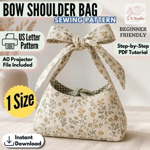 Puede incluir: Un patrón de costura de bolso de hombro con lazo beige con un diseño floral. El bolso presenta un asa de lazo y un interior de cuadros vichy. El texto incluye "Bow Shoulder Bag Sewing Pattern", "US Letter Pattern", "AO Projector File Included", "Beginner Friendly".