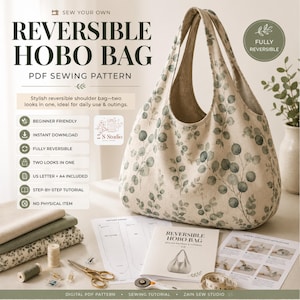 Puede incluir: Un bolso hobo reversible con estampado de hojas de eucalipto verdes sobre fondo beige, mostrado junto a hojas de patrón de costura, un folleto de tutorial, tijeras, una cinta métrica y carretes de hilo para un proyecto de costura.