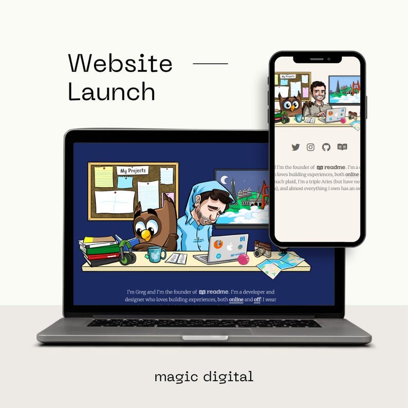 May include: A laptop and smartphone display a website launch graphic. The laptop screen shows a cartoon scene with an owl, a man, and the text "My Projects." The smartphone displays a website with social media icons.