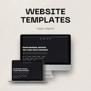 May include: Image featuring a desktop computer and a laptop displaying website templates. The text "WEBSITE TEMPLATES" is in bold black font above "magic digital". The computer screens show a dark website design with text about a software developer.