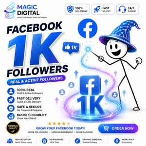 Puede incluir: Gráfico promocional para seguidores de Facebook. La imagen presenta el texto "FACEBOOK 1K FOLLOWERS" en letras azules grandes, un mago de palo y el logotipo de Facebook. El texto adicional incluye "Real & Active Followers" y "Order Now".