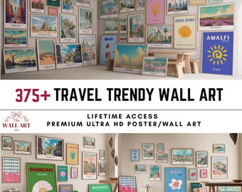 May include: A collection of framed travel-themed wall art featuring various cities and destinations. The art includes posters with text such as "CANCUN", "MAUI", "ATHENS", and "BALI". The image also includes the text "375+ TRAVEL TRENDY WALL ART".