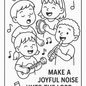 Christian Coloring Page For Kids Psalm 100:1 "Make a Joyful Noise" Bible Verse Printable image 2