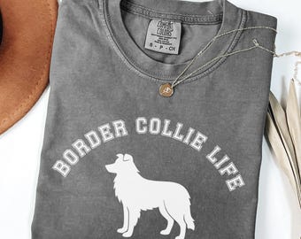 Camiseta Border Collie con colores cómodos, camiseta "Border Collie Life", camiseta para amantes de los border collie, camiseta para mamá de border collie, regalo para amantes de los border collie