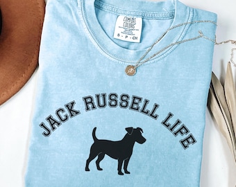 Comfort Colors Jack Russell Terrier T-Shirt, Jack Russell Life TShirt, Jack Russell Terrier Lover Tee, Jack Russell Mom Shirt