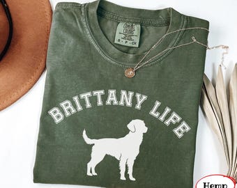 Brittany Spaniel T-shirt med komfortfärger | Brittany Life T-shirt | Breton Spaniel-älskare T-shirt | Brittany mamma-tröja | Brittany Spaniel-älskare gåva