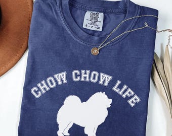 T-shirt Chow Chow couleurs confort, T-shirt Chow Chow Life, T-shirt Chow Chow Lover, Chemise Chow Chow Mom, Cadeau Chow Chow Lover