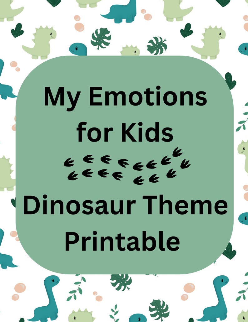 Dinosaur Emotions Chart for Kids | Printable Toddler Feelings ...