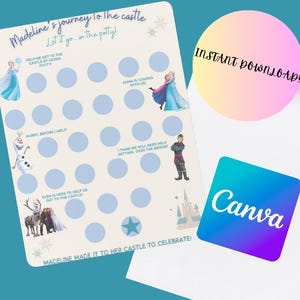 May include: A potty training chart with a Frozen theme, featuring Elsa, Anna, Olaf, and Sven illustrations. The text reads "Madeline's journey to the castle" and "Let it go... in the potty!" Includes a Canva logo and "Instant Download!"