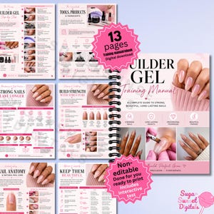 Puede incluir: Un manual de formación digital de 13 páginas para uñas de gel, con diseños en rosa y blanco, textos instructivos, fotografías paso a paso, diagramas de anatomía de las uñas y consejos de mantenimiento. La portada muestra el título Builder Gel Training Manual con imágenes de manos manicuradas e iconos de técnicas profesionales.