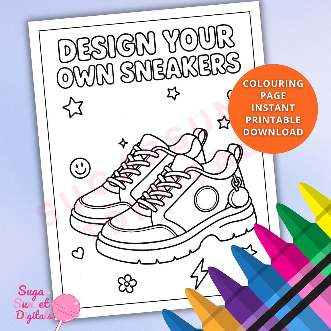 Design Your Own Sneakers Coloring Page | Kids Fashion Activity (PDF ...