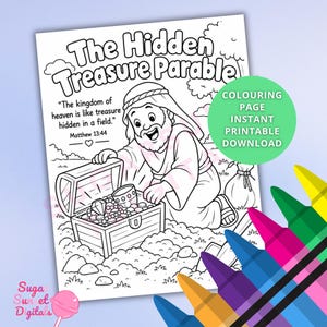 Pode incluir: Uma página de colorir em preto e branco intitulada The Hidden Treasure Parable mostrando uma pessoa ajoelhada ao lado de um baú aberto cheio de joias e moedas. O texto diz The kingdom of heaven is like treasure hidden in a field.