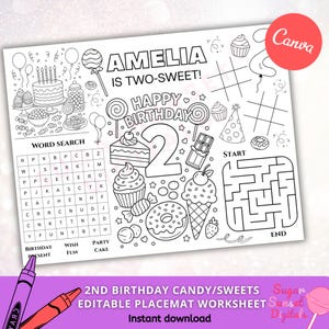 May include: Black and white 2nd birthday placemat worksheet with the text "AMELIA IS TWO-SWEET! HAPPY BIRTHDAY". Includes a word search, maze, and illustrations of sweets, cakes, and candies. Features a Canva logo.