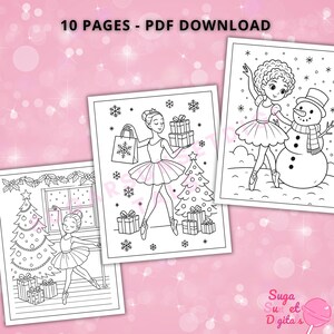 May include: Three black and white coloring pages featuring ballerinas with holiday themes. One ballerina holds a shopping bag, another is near a Christmas tree, and the third is with a snowman. The text "10 PAGES - PDF DOWNLOAD" is at the top.