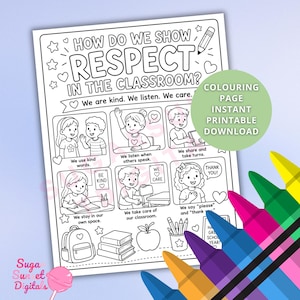 May include: A black and white printable coloring page titled How Do We Show Respect In The Classroom? featuring six illustrated panels with children demonstrating positive behaviors, accompanied by text captions, a backpack, books, and an apple.