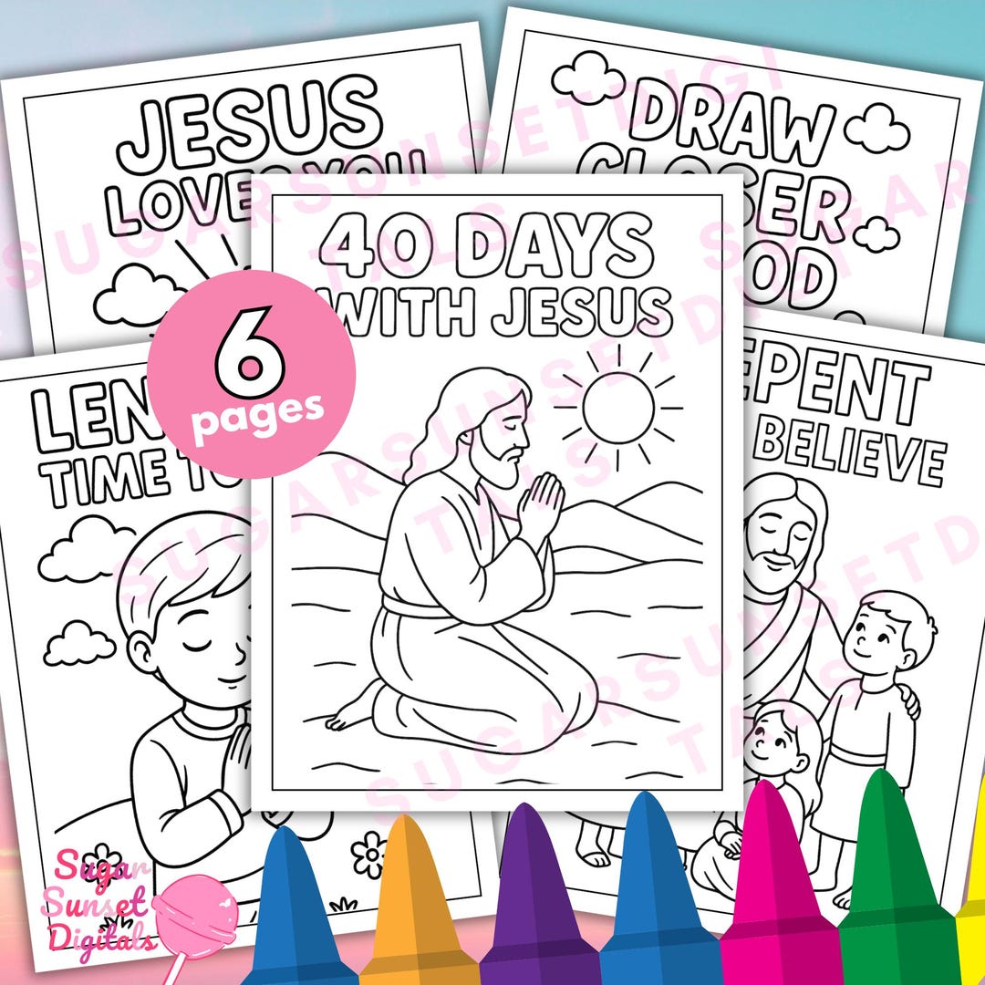 Christian Lent Coloring Pages for Kids: 40 Days With Jesus (PDF ...
